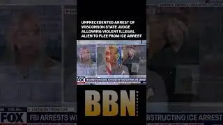 Unprecedented arrests of Wisconsin state Judge