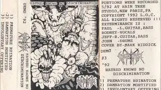 Exterminance - Hatred Knows No Discrimination (Full Demo) 1992