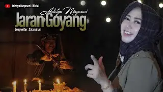 JARAN GOYANG - Adistya Mayasari -  (Official Music Video)