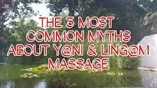 What Y@ni&Ling@m massage REALLY is!🙌 Debunking the myths🌍