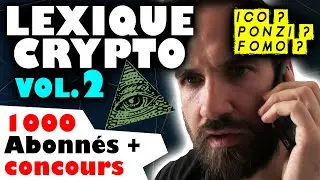1000 ABONNES ! MERCI ! CONCOURS et LEXIQUE VOL.2