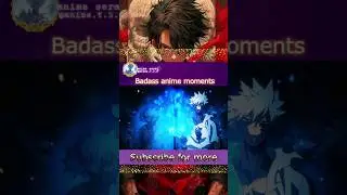 Badass Anime Moments Tiktok Compilation #anime #edit #animeedit