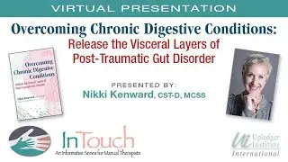 InTouch:  Overcoming Chronic Digestive Issues & How CranioSacral Therapy Can Help