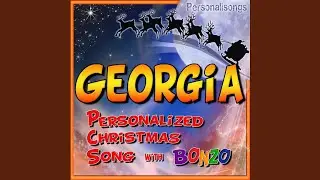 Georgia Personalized Christmas Song With Bonzo