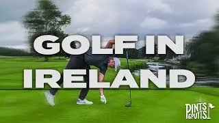 Tips For Planning Your Ireland Golf Trip (PaddyTalks Golf) | Pints & Putts 023