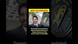New RBI Deputy Governor Appointment  Shirish Chandra Murmu RBI Latest Update #viral  #shorts #facts