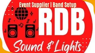 RDB Sound and Lights | Event Supplier, Band Setup, Special Occasions | Samal Island and Davao