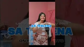 LAGU JOGET TERBARU 🎧🌴SA TERLENA 🎧🌴2025 💃 ONYONG TEHUAYO REMIX