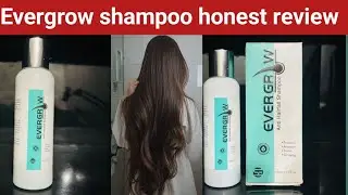 Evergrow shampoo review ||how to stop hairfall || anti hair fall shampoo