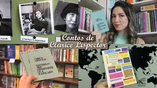Contos de Clarice Lispector: Amor, Laços de família e Devaneio e embriaguez duma rapariga