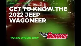 Griegers 2022 Jeep Wagoneer