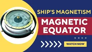 Magnetic Equator | Magnetic Compaass | Merchant Navy #equator #geography #compass #earth