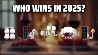 The Top 5 Best Crystal Wine Glasses in 2025 - Must Watch Before Buying!