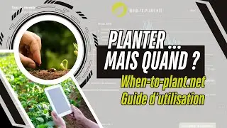 Quand planter &agrave; l'&egrave;re du changement climatique ?  | when-to-plant.net : Guide d'utilisation.