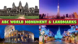 ABC WORLD FAMOUS MONUMENTS AND LANDMARKS - KIDS ALPHABET GUIDE