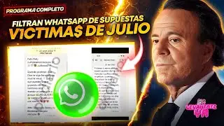 ¡DE ÚLTIMA HORA! FILTRAN WHATSAPP DE PRESUNTAS V1CT1M4S DE JULIO IGLESIAS