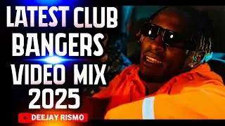 LATEST CLUB BANGERS VIDEO MIX 2025 FT TAYA | BIEN | PAWA | OKELLO MAX |DONJO MABER|KUM BABA[DJ RISMO
