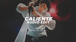 caliente(sigma slowed) - codet [edit audio]
