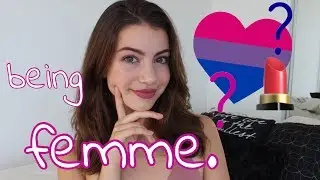 Can I Be Bisexual and Dress Femme?