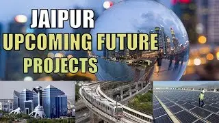Jaipur City - Upcoming Future Projects 2019 || All Details | HINDI || Debdut YouTube