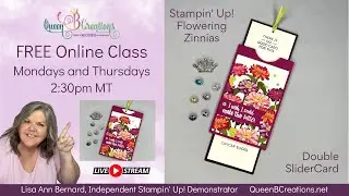👑 Stampin' Up! Flowering Zinnias Double Slider Card