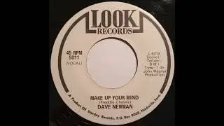 Dave Newman - Make Up Your Mind - (1968) - #soulmusic #northernsoul