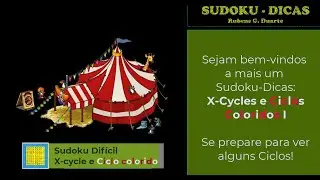 Sudoku Dicas: Vídeo 15 : X-Cycle e Ciclos Coloridos