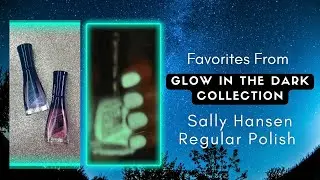 Favorites From Glow In The Dark Collection Sally Hansen Polish