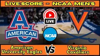 🔴 American University Eagles vs Virginia Cavaliers | NCAA Men&rsquo;s Basketbal | Live Score Update Dec 22