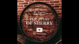 The Story of Sherry with André Tamers - Part 1: The History of Jerez