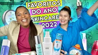 FAVORITOS DO ANO ✨ 2022 | SKINCARE &hearts;️
