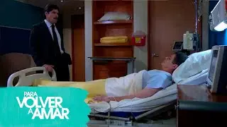 Braulio tendrá que salvar a Sebastián | Para volver a amar 2/2 | C-143 | tln
