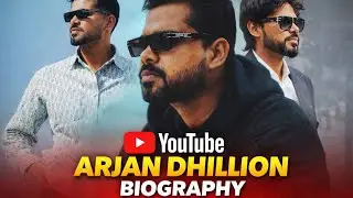 Arjan dhillion biography understand to success steps 🪜 