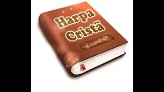📀 BELÍSSIMOS LOUVORES DA HARPA CRISTÃ / OUÇA  #hinosantigos 