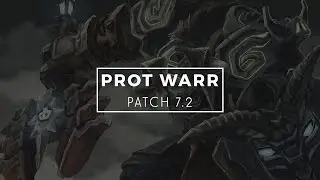 WoW :: Protection Warrior Guide & Rotation (Legion Patch 7.2)