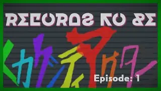 Written! Records To Be Episode #1!!! | A Role-Playing Game