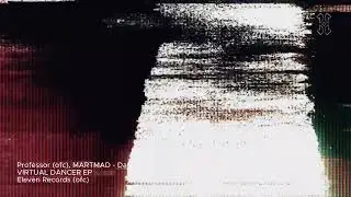 Professor ofc, MARTMAD -  Dancer (Original Mix)