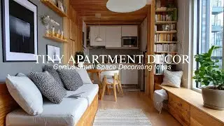 Tiny Apartment Decorating Ideas 2026 | Smart Furniture & Layout Ideas for Small Homes