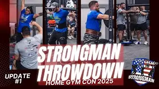The Throwdown 2025 at Home Gym Con: The Ultimate Competition | Episode 1 | United States Strongman