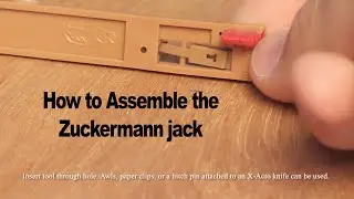 How to assemble the Zuckermann jack