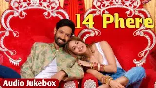 Full Album: 14 Phere | Vikrant Massey, Kriti Kharbanda | Audio Jukebox | All Songs