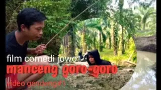 Video gendeng #1 ||MANCENG GORO-GORO ||film pendek jawa. Film pendek comedi #filmcomedi#comedijawa