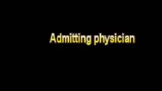 What Is The Definition Of Admitting physician Medical Dictionary Free Online