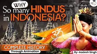 Journey of Hinduism to Indonesia | History & Influence Explained through Animation | StudyIQ IAS