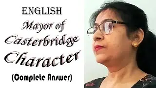 English | Episode 33 | Mayor of Caster bridge, character analysis |