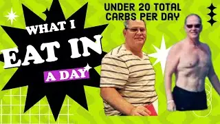 What I eat in a day to stay under 20 total carbs