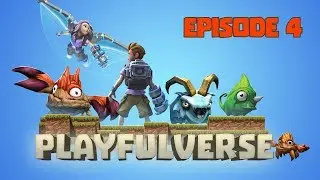 Playfulverse Episode 4 - We're back!