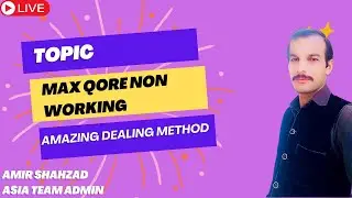 Max Qore Non working | Amazing Dealing Method