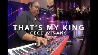 That's My King // Cece Winans //  First Church