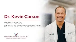 Dr. Kevin Carson: Patient-First Care